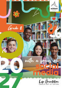 Grade 8 Life Orientation With a Focus on: Social Media 2027