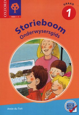 Oxford Storieboom Graad 1 Onderwysersgids