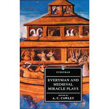 Everyman & Medieval Miracle Plays