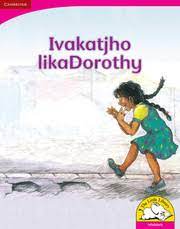 Ivakatjho likaDorothy (Big Book version)