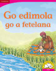 Go edimola go a fetelana (Big Book version)