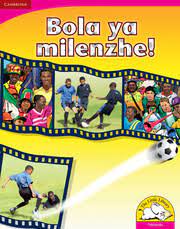 Bola ya milenzhe! (Big Book version)