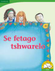 Se fetago tshwarelo (Big Book version)