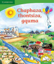 Chaphaza, thontsiza, gquma (Big Book version)