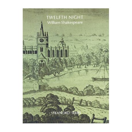 Twelfth Night (Stratford Series)
