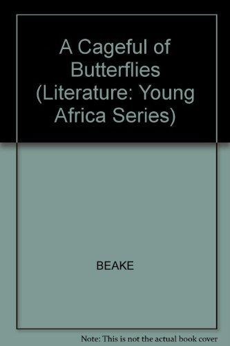 A Cageful of Butterflies