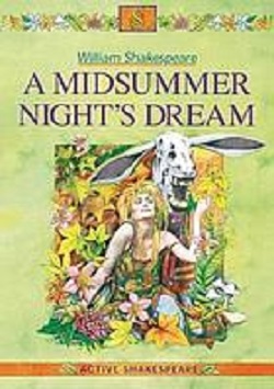 A Midsummer Nights Dream (Active Shakespeare Series)