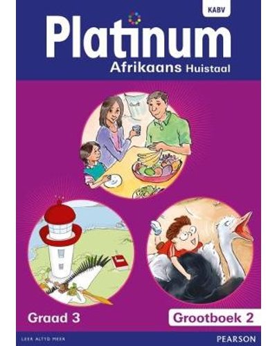 Platinum Afrikaans Huistaal Graad 3 Grootboek 2