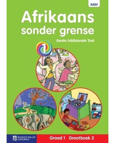 Afrikaans Sonder Grense Eerste Addisionele Taal Graad 1 Grootboek 2