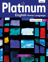 Platinum English Home Language Grade 11 LB (CAPS Aligned)