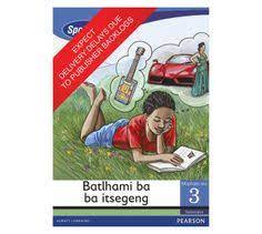 Spot On Setswana Grade 3 Reader: Batlhami ba ba itsegeng Little Book (Inventions)