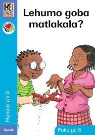 Kagiso Reader Grade 3 (Sepedi) Book 5: Lehumo goba matlakala? (NCS)
