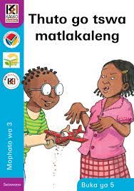 Kagiso Reader Grade 3 (Setswana) Book 5: Thuto go tswa matlakaleng (NCS)