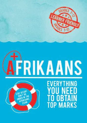 Afrikaans+: Everything you need to obtain top marks