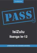 PASS IsiZulu Ibanga le-12 CAPS