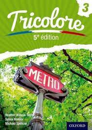 French - Tricolore 5th Edition - Tricolore 3 Student Book 3