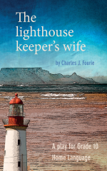 The Lighthouse Keepers Wife (school edition)