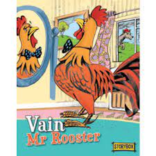 Vain Mr Rooster